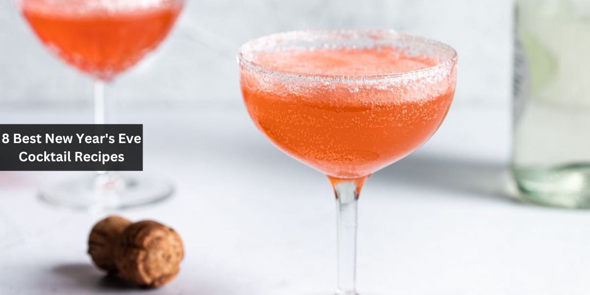 8 Best New Year's Eve Cocktail Recipes
