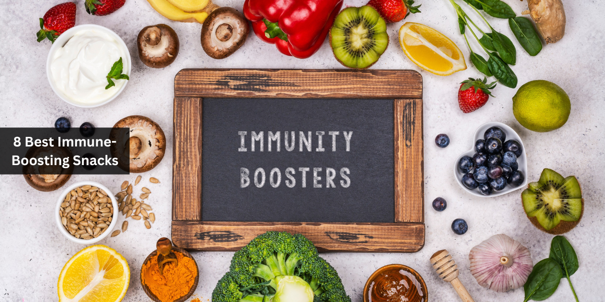 8 Best Immune-Boosting Snacks